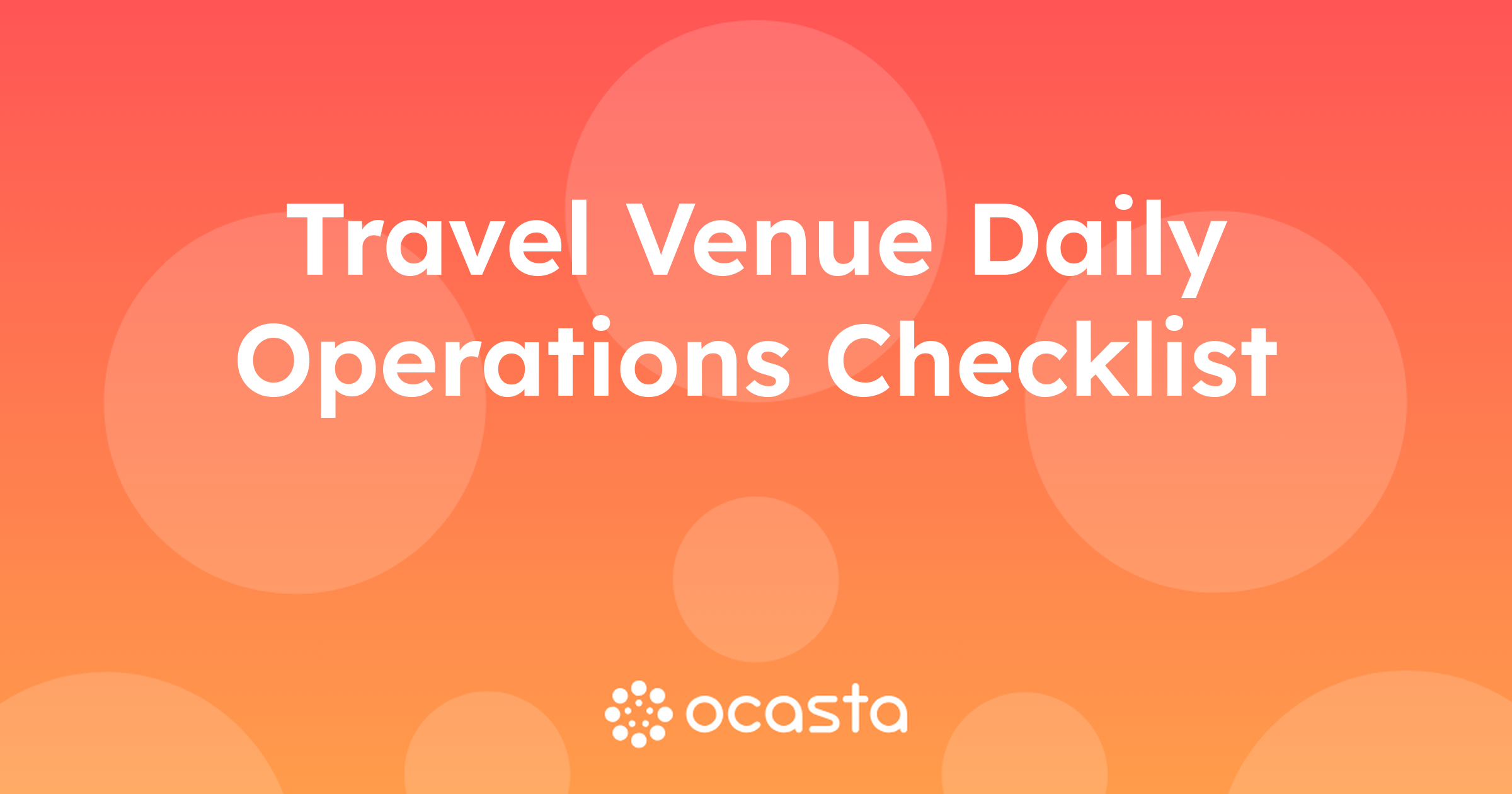 Travel Venue Daily Operations Checklist | Ocasta